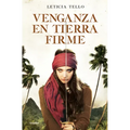 Venganza En Tierra Firme / Vengeance on Land