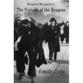 The Fortune Of The Rougons