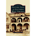Historic Inns of Southern West Virginia