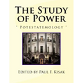 The Study of Power: Potestatemology