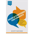 People-Centered Performance: Bringing out our best through honest conversation