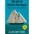 The Art of Wooden Boat Repair: How to Save Wood Boats
