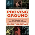 Proving Ground: The Untold Story of the Six Women Who Programmed the World's First Modern Computer