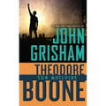 Theodore Boone: The Activist