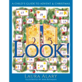 Look!: A Child's Guide to Advent and Christmas -- Part of the Circle of Wonder Series