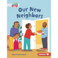 Our New Neighbors