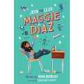 Join the Club, Maggie Diaz
