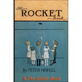 The Rocket Book & The Slant Book: Two classic books in rhyme for children