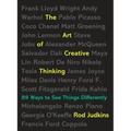 The Art of Creative Thinking: 89 Ways to See Things Differently