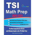 TSI Math Prep 2020-2021: The Most Comprehensive Review and Ultimate Guide to the TSI Math Test