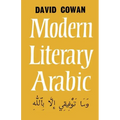 Modern Literary Arabic: An Introduction to