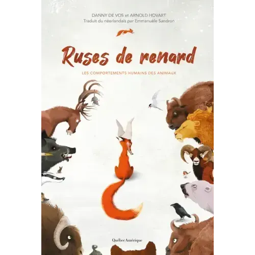 Ruses de Renard - Les Comportements Humains Des Animaux