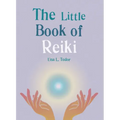 The Little Book of Reiki