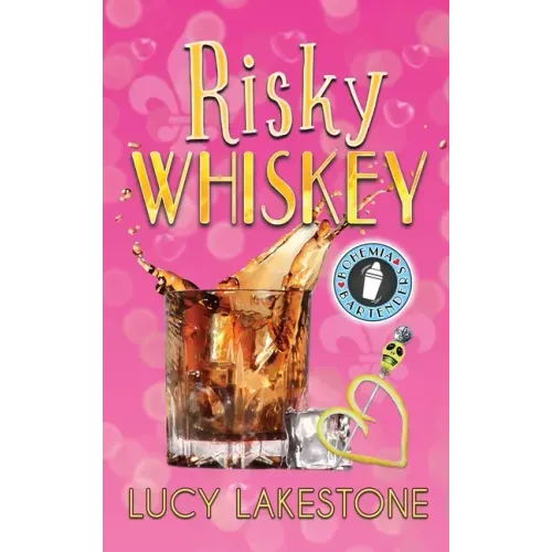 Risky Whiskey