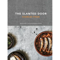 The Slanted Door: Modern Vietnamese Food [A Cookbook]