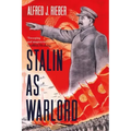 Stalin as Warlord