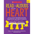 Read-Alouds with Heart: Grades 3-5