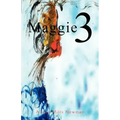 Maggie 3