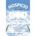 Hospicio: La última respuesta