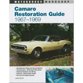 Camaro Restoration Guide, 1967-1969