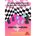 A Complete Opening Repertoire for Black After 1.D4 Nf6 2.C4 E6! - Volume 1 - Nimzo-Indian