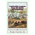 Leadership Lessons from the Battle of Gettysburg