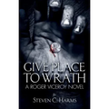 Give Place to Wrath