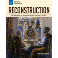Reconstruction: The Rebuilding of the United States After the Civil War
