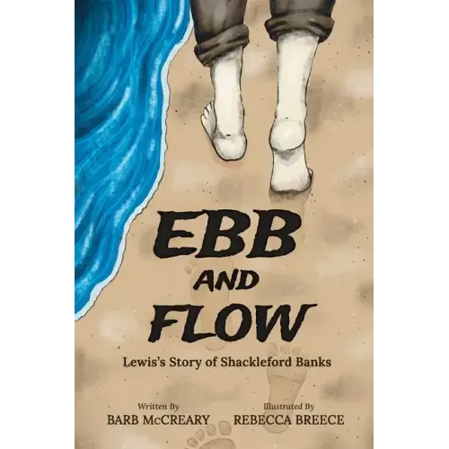 Ebb and Flow: Lewis's Story of Shackleford Banks