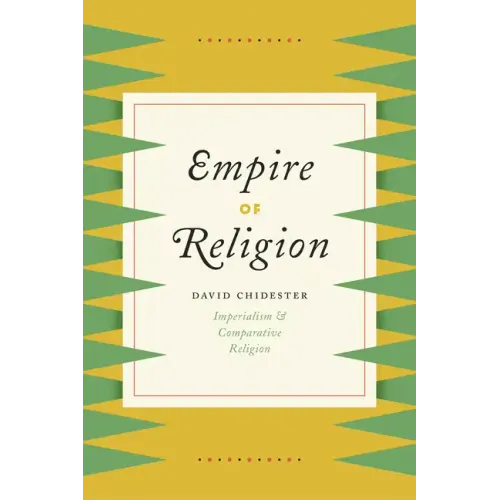Empire of Religion: Imperialism and Comparative Religion
