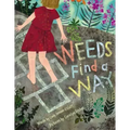 Weeds Find a Way