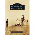 Glasgow and Valley County