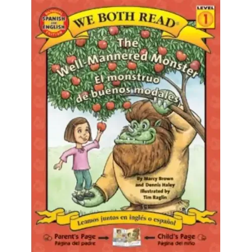 The Well-Mannered Monster/El Monstruo de Buenos Modales