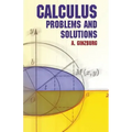 Calculus: Problems and Solutions