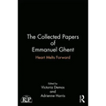 The Collected Papers of Emmanuel Ghent: Heart Melts Forward