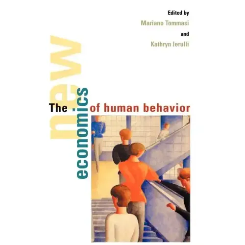 The New Economics of Human Behaviour
