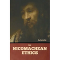 The Nicomachean Ethics