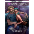Experience Points: Illustrated Queer Smutty Stories (Queering Consent)