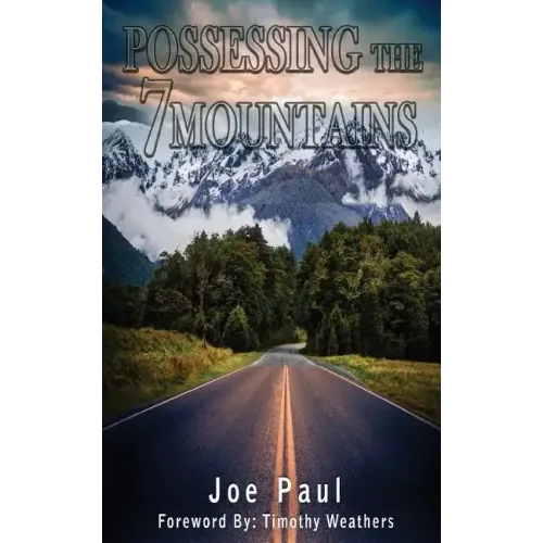 Possessing the Seven Mountains