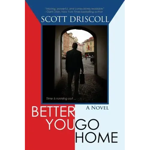 Better You Go Home