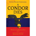 A Condor Dies