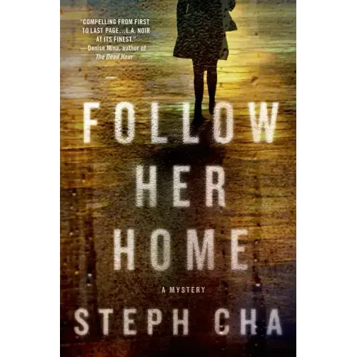 Follow Her Home
