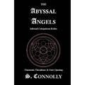 The Abyssal Angels: Infernal Colopatiron Redux