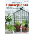 Pocket Guide to Houseplants: Over 240 Easy-Care Favorites