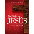 Centrado en Jesús: Teología Contextual