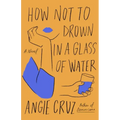 How Not to Drown in a Glass of Water
