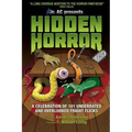 Hidden Horror: A Celebration of 101 Underrated and Overlooked Fright Flicks