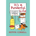 It's a Punderful Life: A Fun Collection of Puns and Wordplay