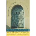 Behind Closed Doors: Women's Oral Narratives in Tunis