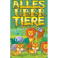 Alles Über Tiere